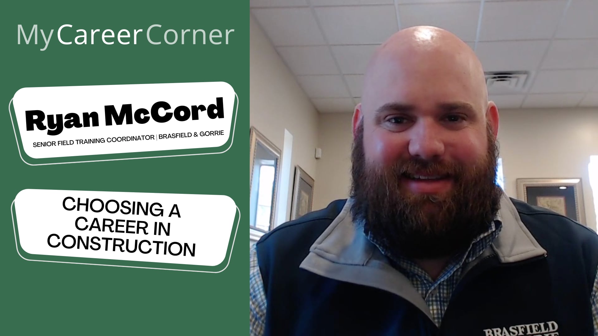 Choosing a Career in Construction with Ryan McCord